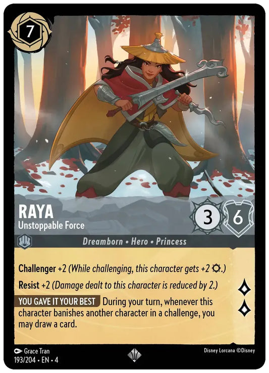 Raya - Unstoppable Force