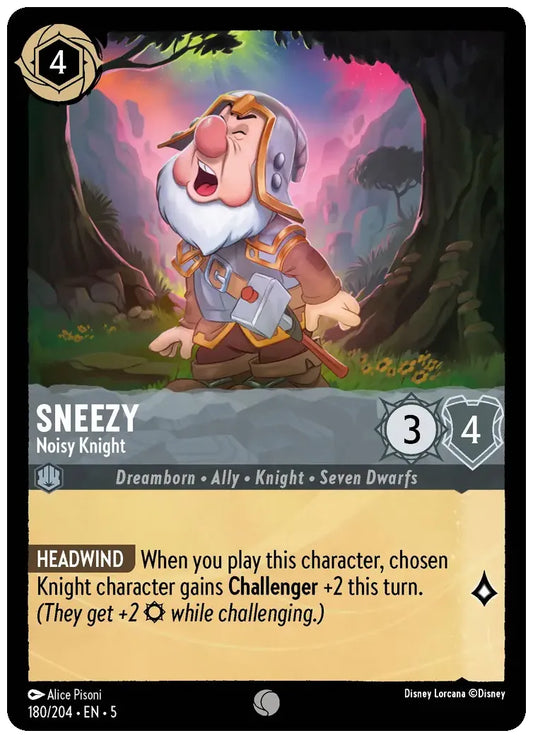 Sneezy - Noisy Knight